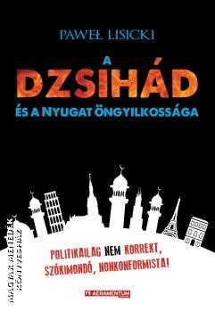 a_dzsihad_es_a_nyugat_ongyilkossaga