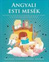 anne_civardi_lou_kuenzler_katy_moran_karen_wallace_angyali_esti_mesek_synergie_kiado_2017_konyv_konyvek