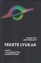 brian_cox_jeff_forshaw_fekete_lyukak_akkord_kiado_konyvkiado_2024_konyv_konyvek