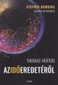 thomas_hertog_az_ido_eredeterol_libri_kiado_2024_konyv_konyvek_stephen_hawking_utolso_elmelete