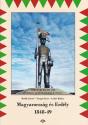 botlik_jozsef_farago_imre_lados_balazs_magyarorszag_es_erdely_1848_49_tortenelmi_atlasz_