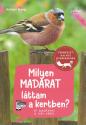holger_haag_milyen_madarat_lattam_a_kertben_sziget_kiado_2024_konyv_konyvek