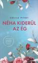 cecile_pivot_neha_kiderul_az_eg_general_press_kiado_2025_konyv_konyvek