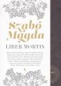 szabo_magda_liber_mortis_jaffa_kiado_2025_konyv_konyvek