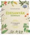 szarvas_nikolett_diana_edesanyak_kezikonyve_scolar_kiado_2024_konyv_konyvek
