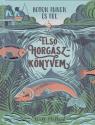 will_millard_elso_horgaszkonyvem_babilon_kiado_2025_konyv_konyvek