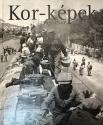 fener_tamas_kor_kepek_1945_1947_magyar_tavirati_iroda_kiado_2004_antikvar_konyv_konyvek