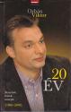 orban_viktor_20_ev_heti_valasz_kiado_2006_antikvar_konyv_konyvek