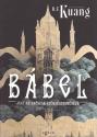 r_e_kuang_babel_avagy_az_eroszak_szuksegszerusege_agave_kiado_2023_konyv_konyvek